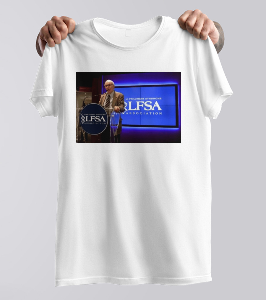 LI Fraumeni Syndrome LFSA Association Genetic Cancer Research Legacy T-Shirt