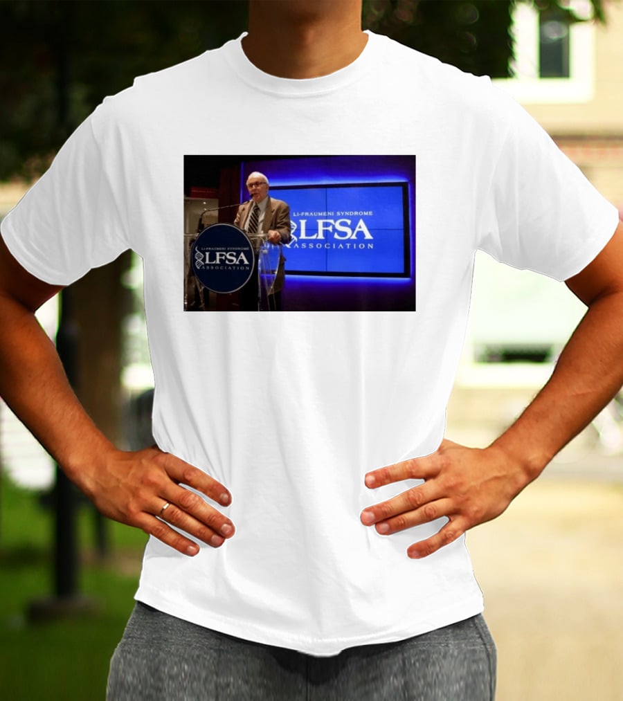 LI Fraumeni Syndrome LFSA Association Genetic Cancer Research Legacy T-Shirt