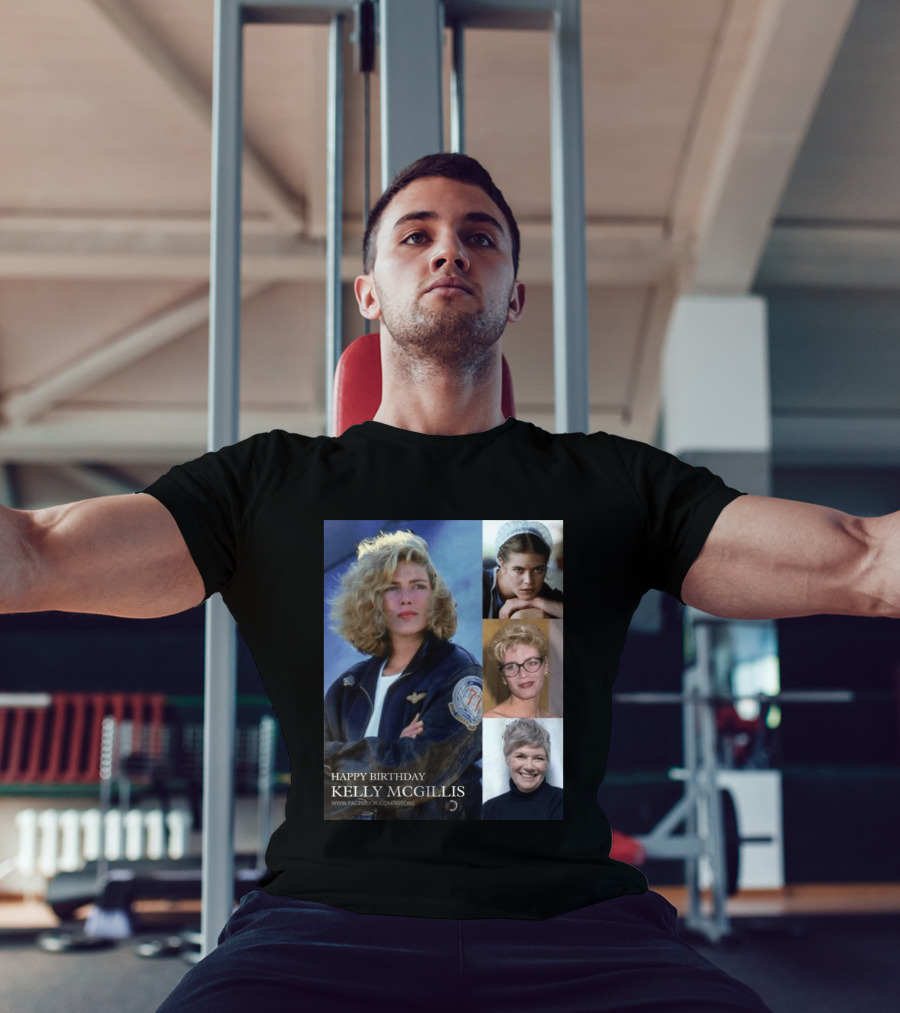 Happy Birthday Kelly McGillis Photos Compilation T-Shirt