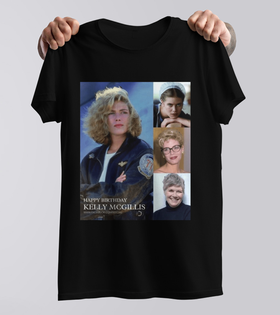 Happy Birthday Kelly McGillis Photos Compilation T-Shirt