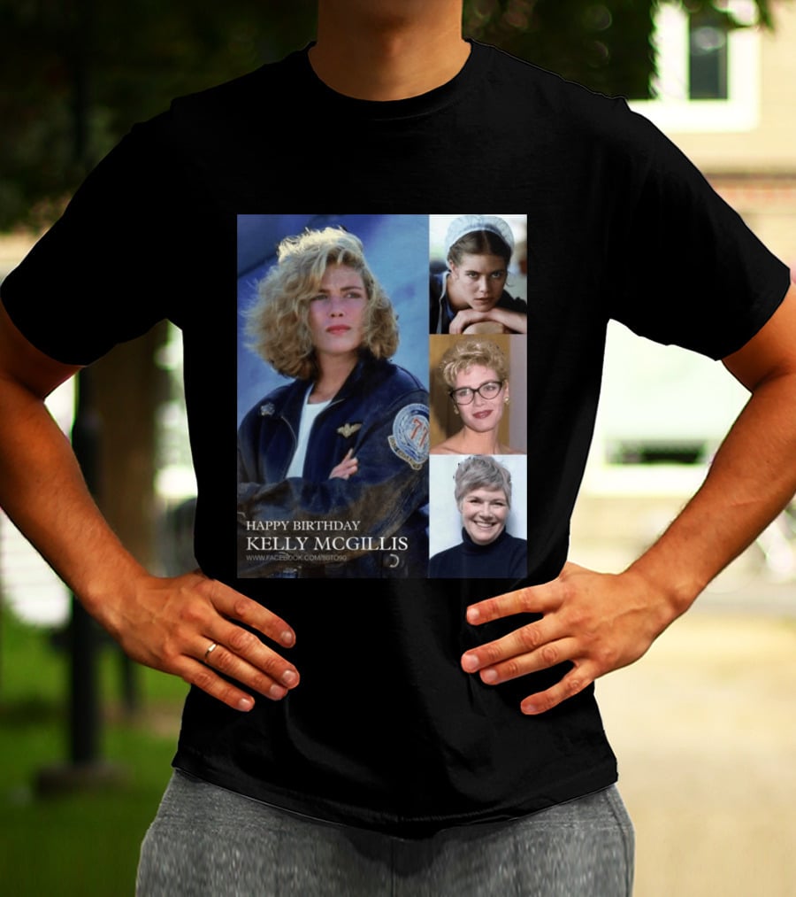 Happy Birthday Kelly McGillis Photos Compilation T-Shirt