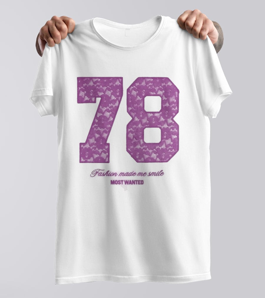 78 Fashion Made Me Smile Most Wanted T-Shirt