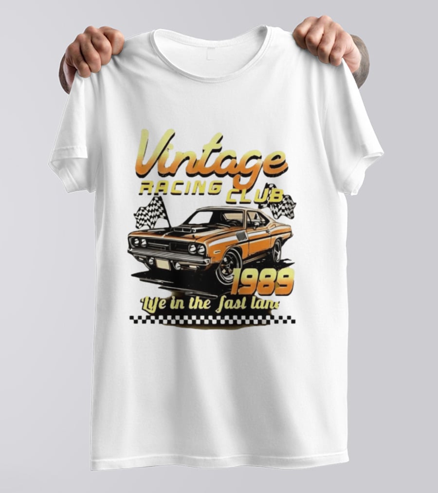 Vintage Racing Club 1989 Life In The Fast Lane T-Shirt