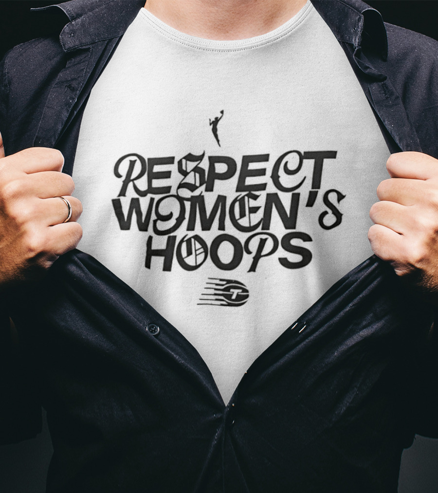 Respect Women's Hoops Basketball Support Empowerment T-Shirt
