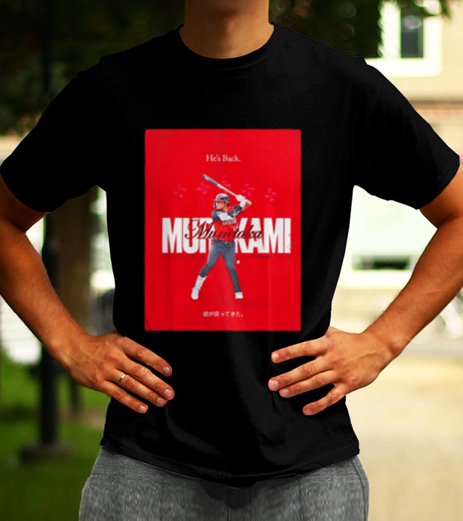 He's Back 2026 American League All Star Munetaka Murakami T-Shirt