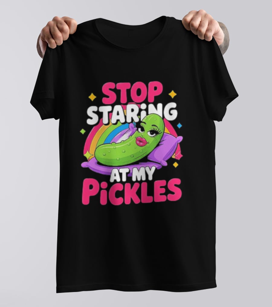 Stop Staring At My Pickles Pillow Rainbow T-Shirt