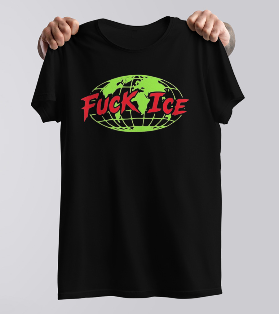 Protest Global Awareness Fuck ICE World Map T-Shirt