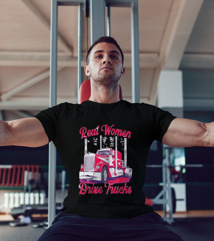 Real Women Drive Trucks Semi Truck With Flowers T-Shirt
