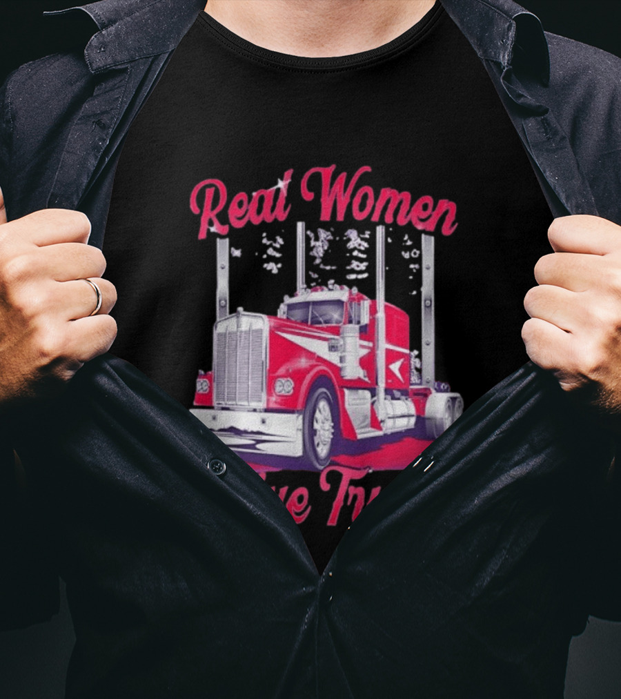 Real Women Drive Trucks Semi Truck With Flowers T-Shirt