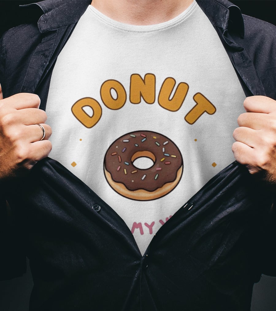 Donut Kill My Vibe Chocolate Sprinkle Donut T-Shirt