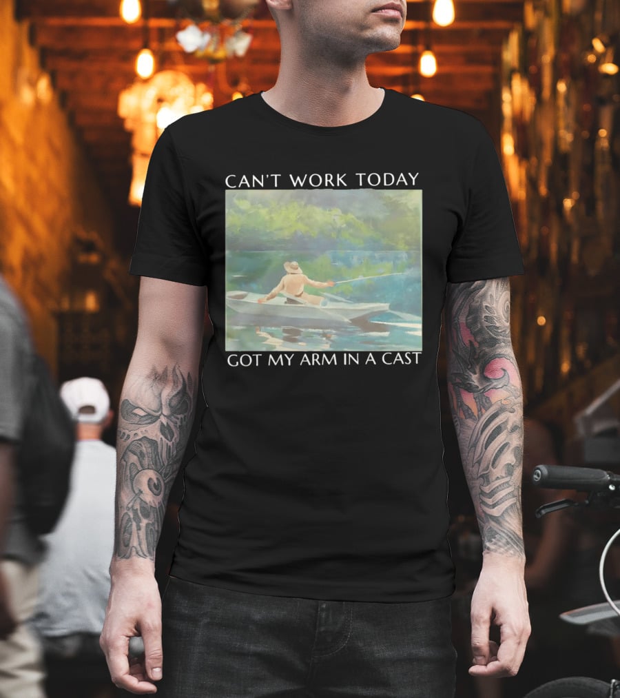 Can't Work Today Got My Arm In A Cast Fishing Boat Scenic T-Shirt