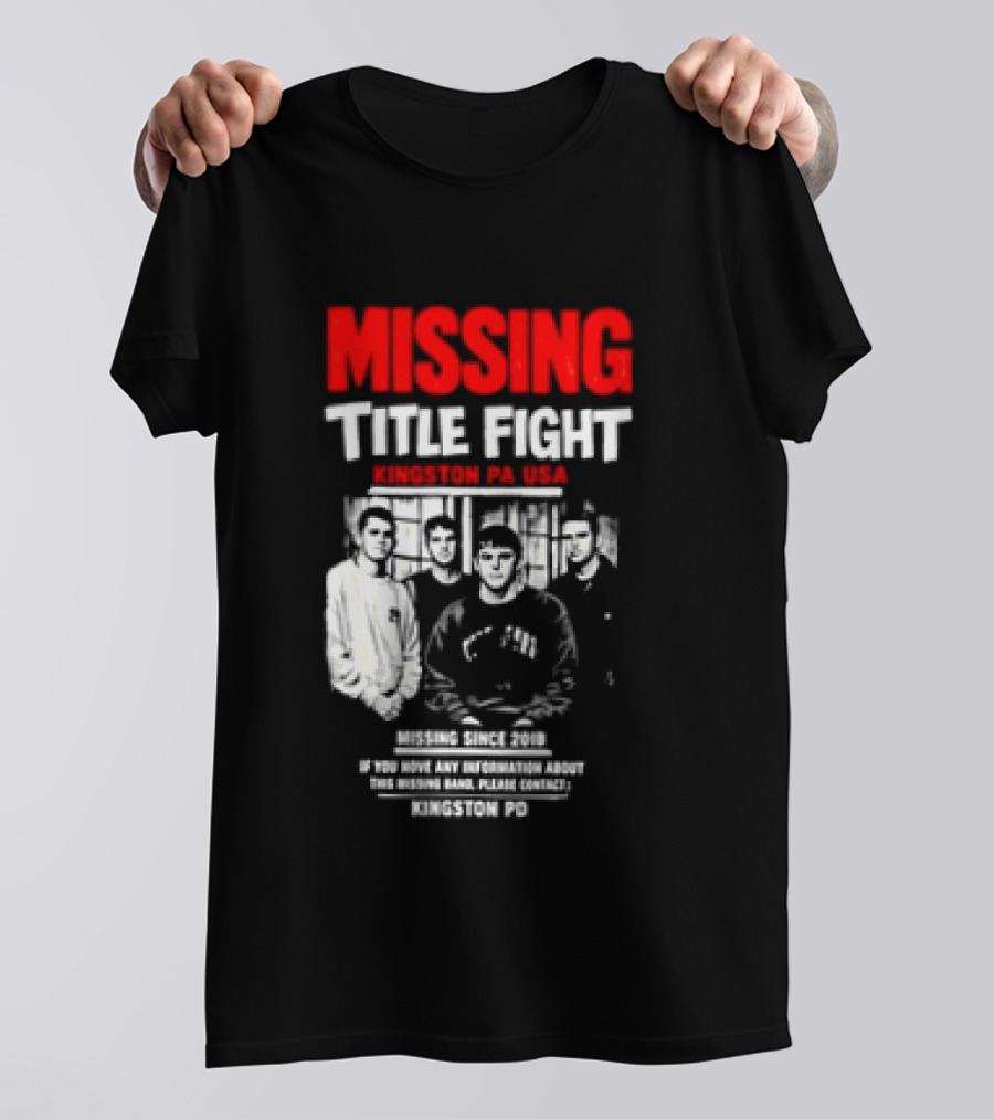 Missing Title Fight Kingston PA USA 2018 Iconic Band Event T-Shirt