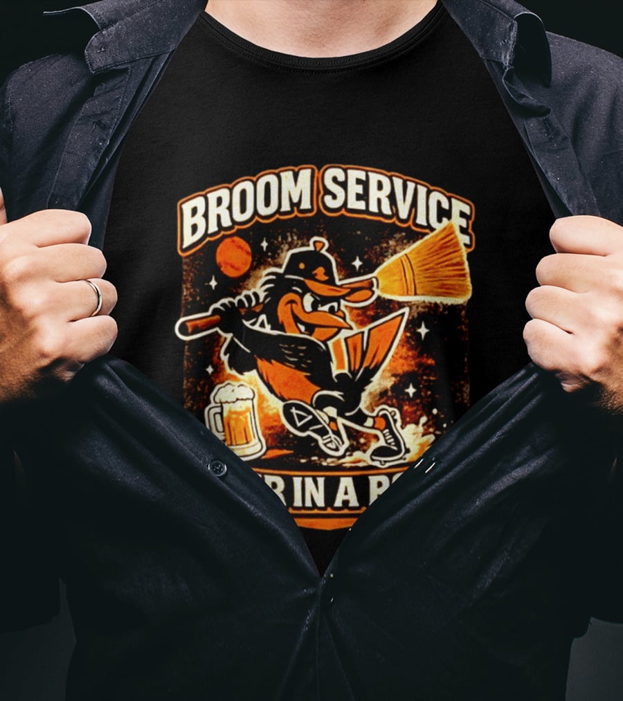 Orioles Broom Service Four In A Row Baseball Art Featuring Mascot With Broom And Beer T-Shirt
