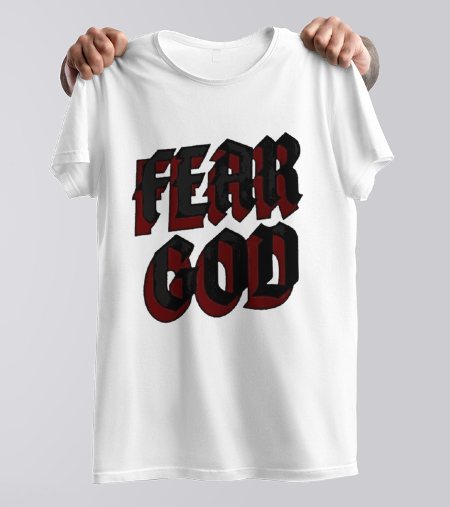 Fear God Script Faith Minimalist Religious Gothic Lettering T-Shirt