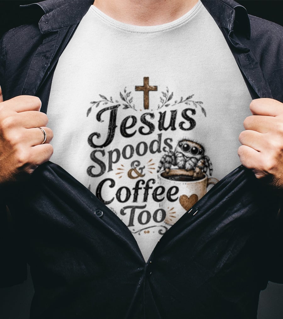 Jesus Spoods And Coffee Too Cross And Heart Christian T-Shirt