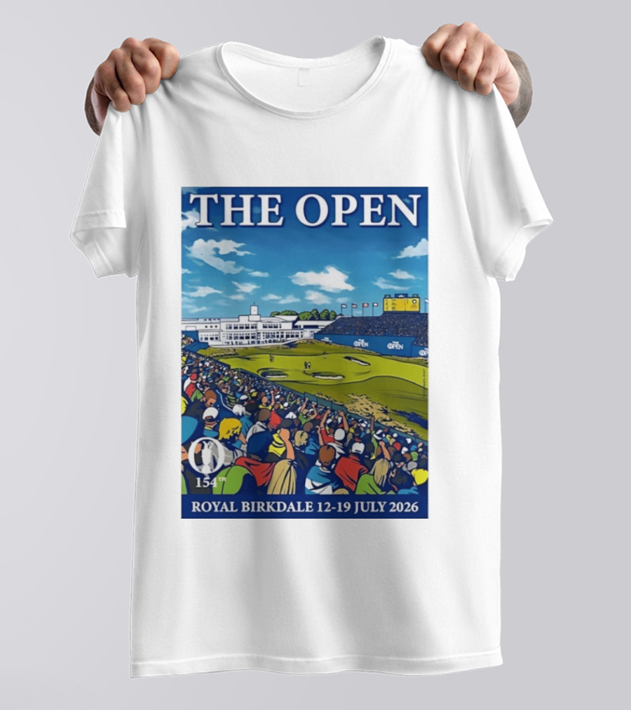 The Open Royal Birkdale 154th 12 19 July 2026 Golf Tournament T-Shirt