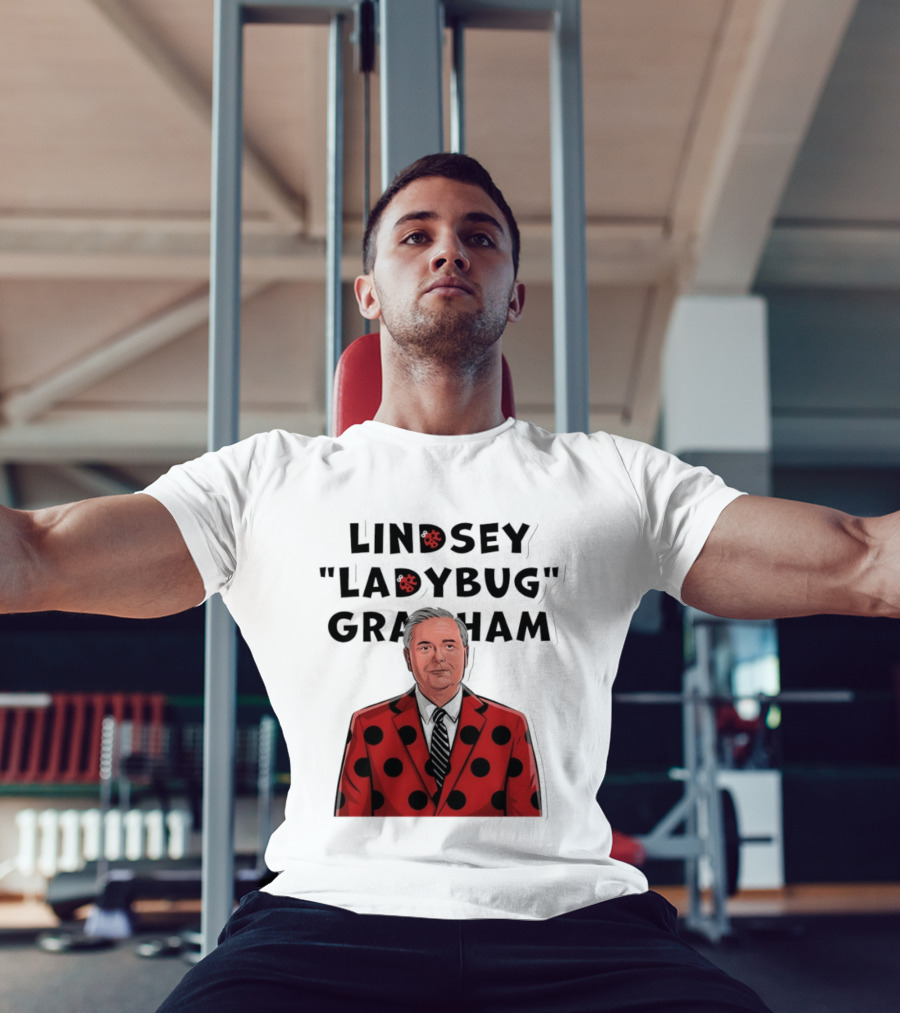 Lindsey "Ladybug" Graham Southern Satire Political Humor T-Shirt