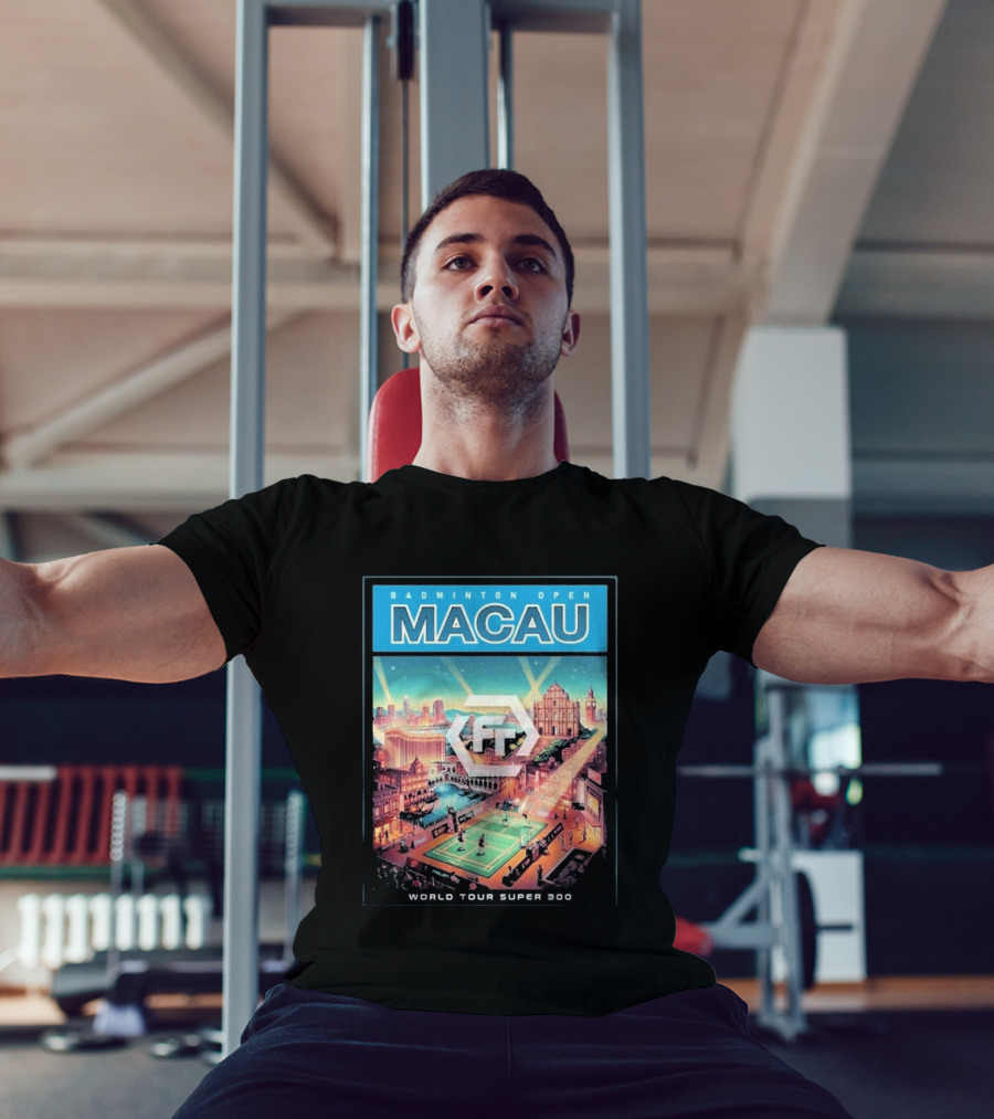 Badminton Open Macau 2026 World Tour Super 300 Cityscape Scene T-Shirt