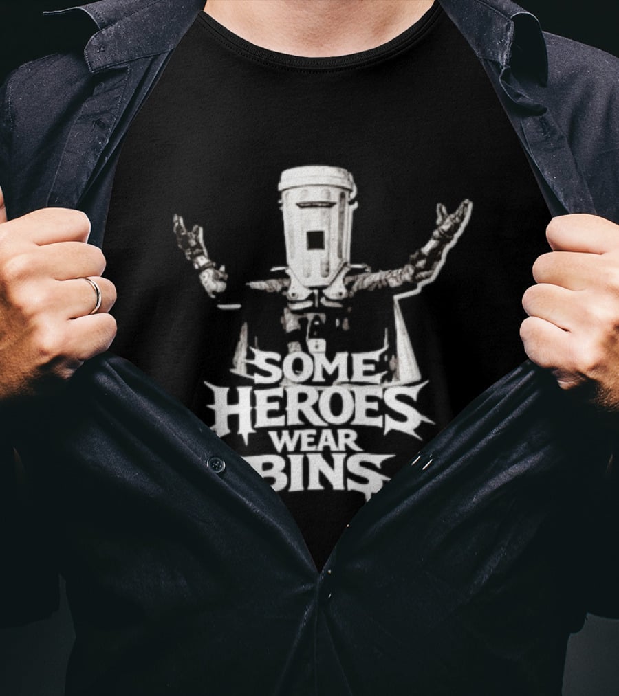 Some Heroes Wear Bins Count Binface Iconic Tribute Heroism T-Shirt