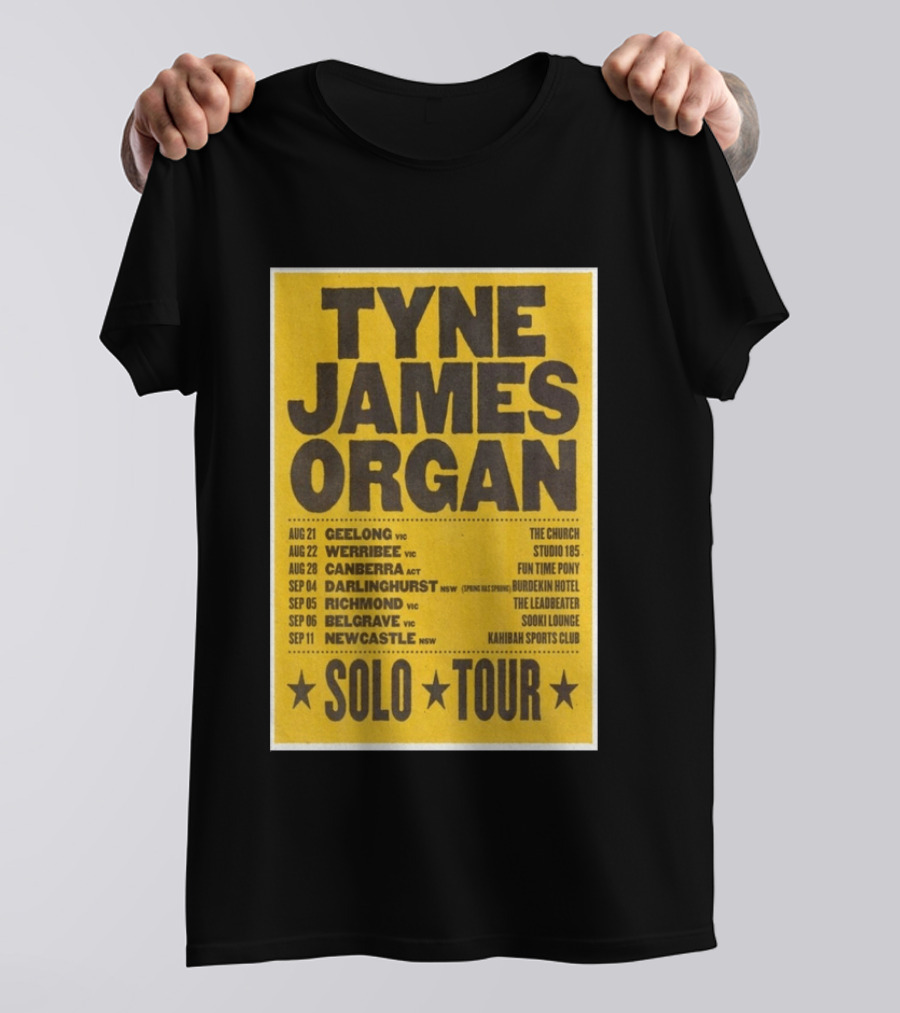 TYNE JAMES ORGAN Australian Solo Tour 2026 Geelong Werribee Canberra Dates Venues T-Shirt