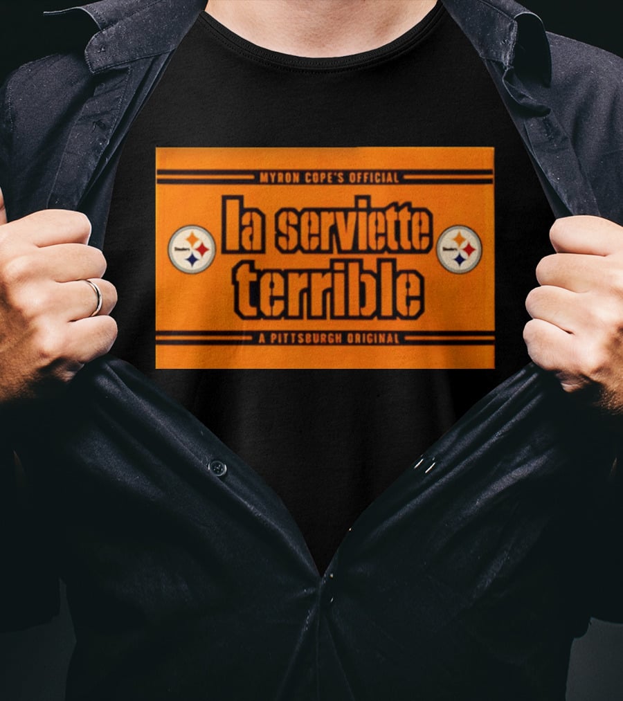 Myron Cope's Official La Serviette Terrible A Pittsburgh Original Steelers T-Shirt