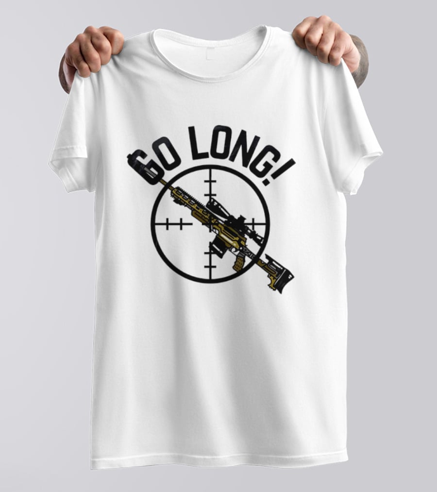 Go Long Sniper Rifle With Crosshair Targeting T-Shirt