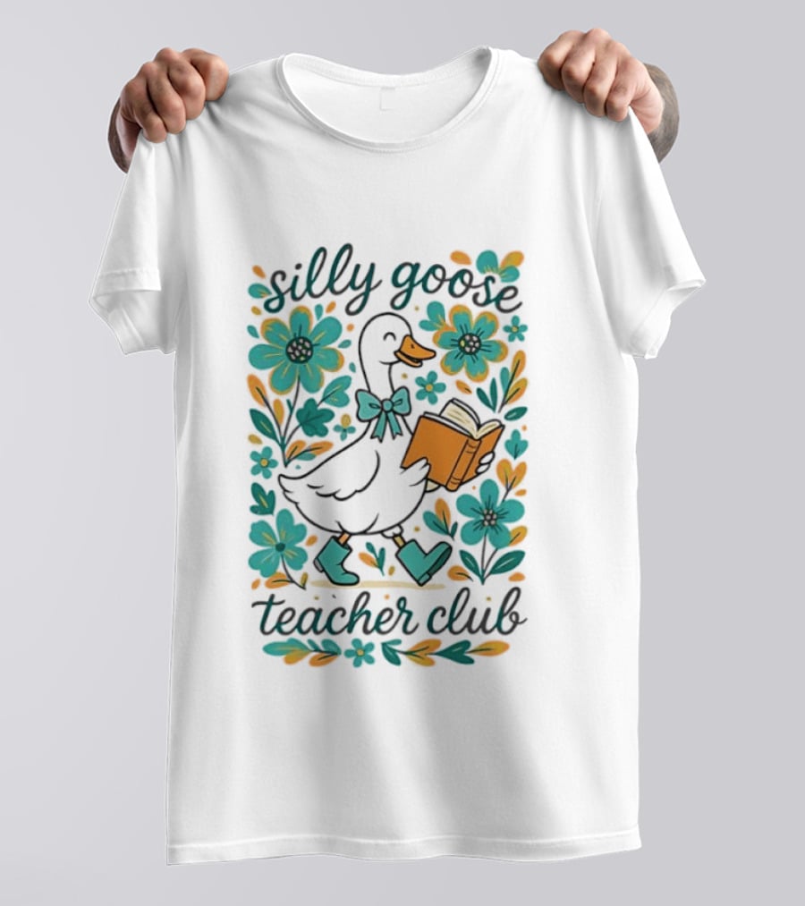 Silly Goose Teacher Club Reading Goose With Flowers And Rain Boots T-Shirt