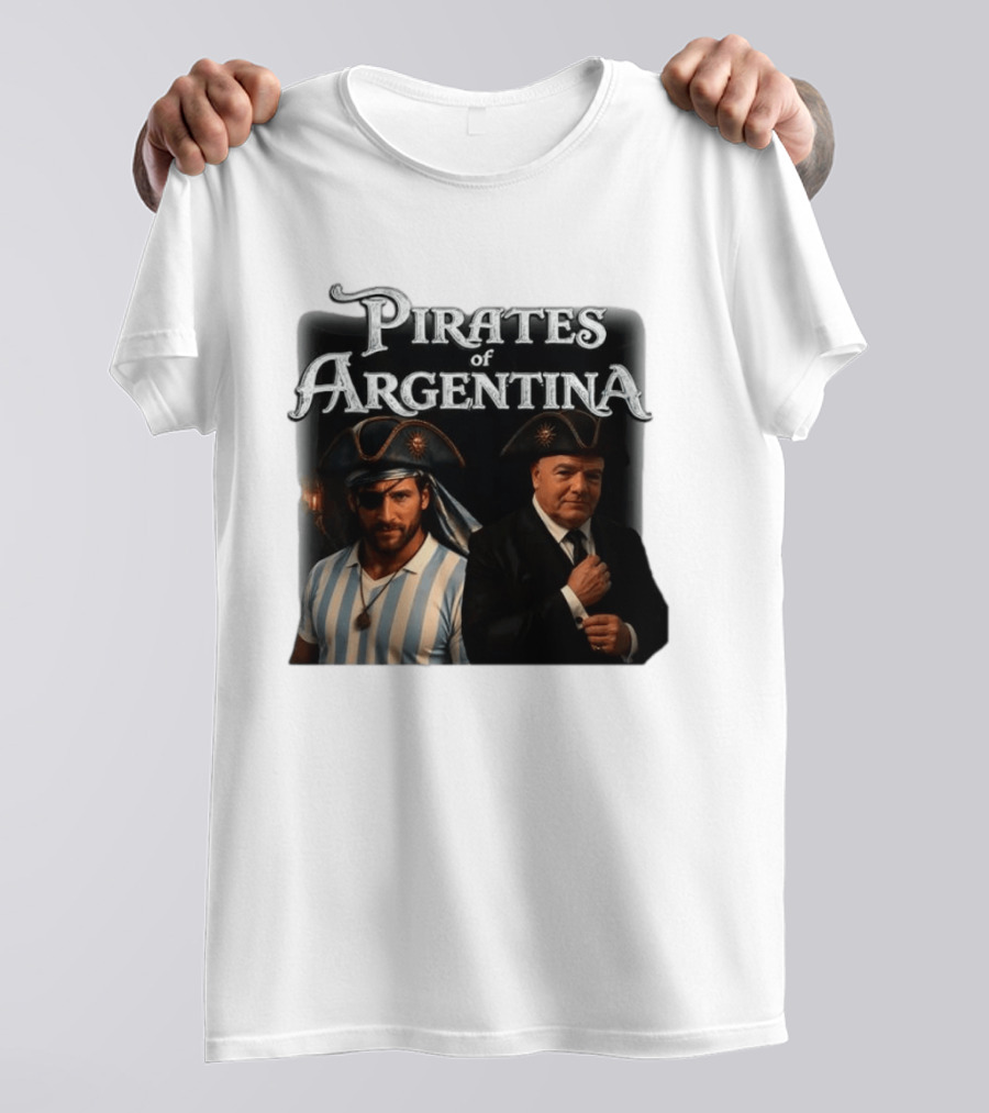Pirates Of Argentina Messi Infantino Soccer Themed Merchandise T-Shirt