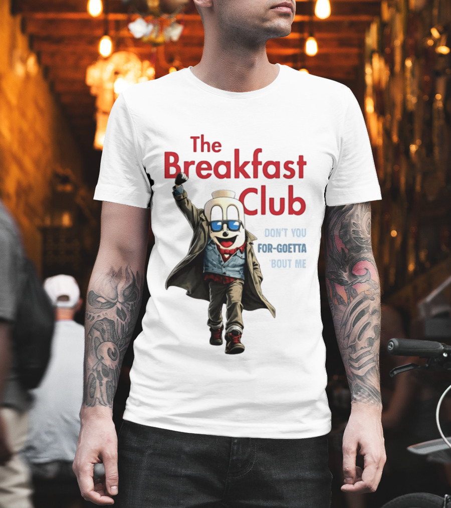 The Breakfast Club Don't You For Goetta Bout Me Iconic Movie Tribute With Sunglasses T-Shirt