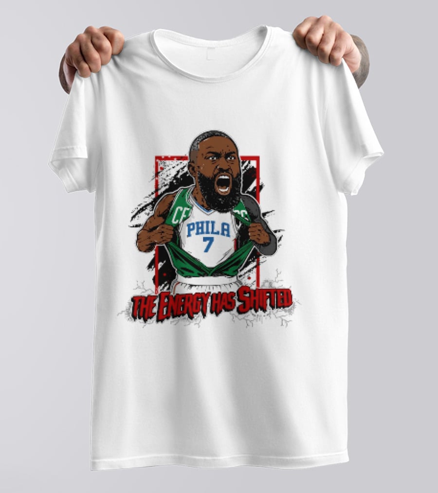 Philadelphia 76ers The Energy Has Shifted Jaylen Brown T-Shirt