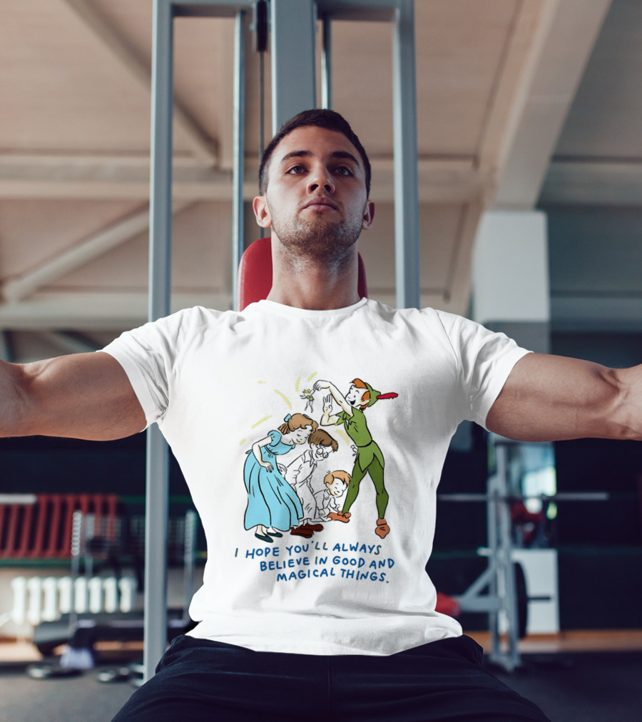 Peter Pan Believe In Good And Magical Things Wendy And Tinker Bell T-Shirt