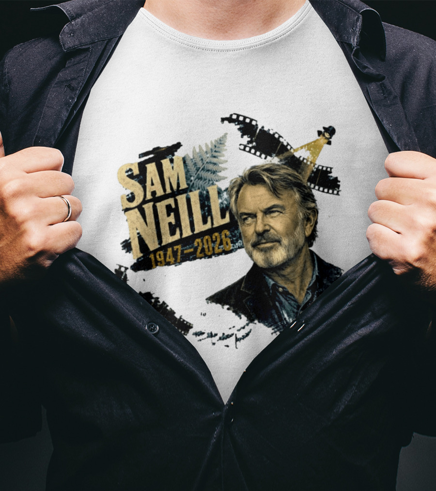 Sam Neill 1947 2026 The Story Continues In Memory Forever T-Shirt