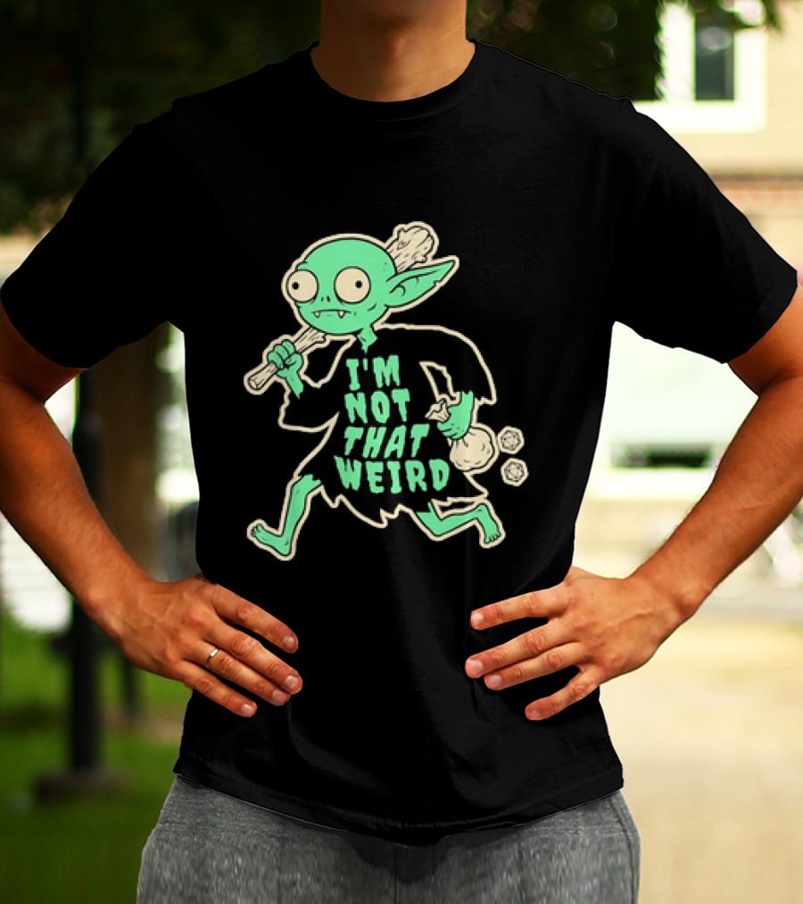 I'm Not That Weird Goblin With D20 Dice Fun Fantasy Role Playing Humor T-Shirt