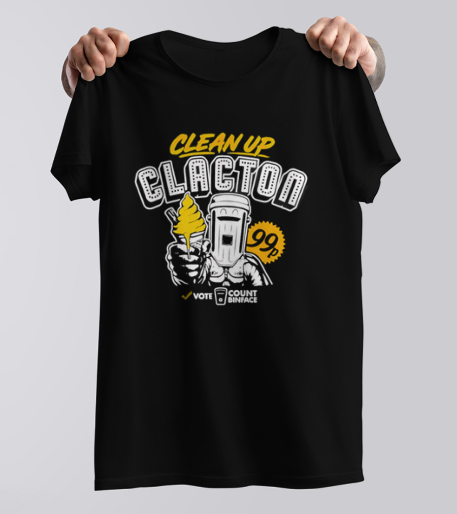 Clean Up Clacton Vote Count Binface 99 T-Shirt
