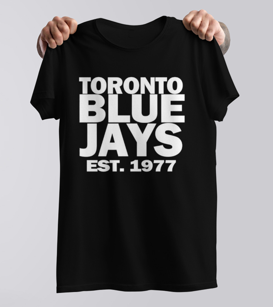 Toronto Blue Jays Baseball Est 1977 MLB Team T-Shirt