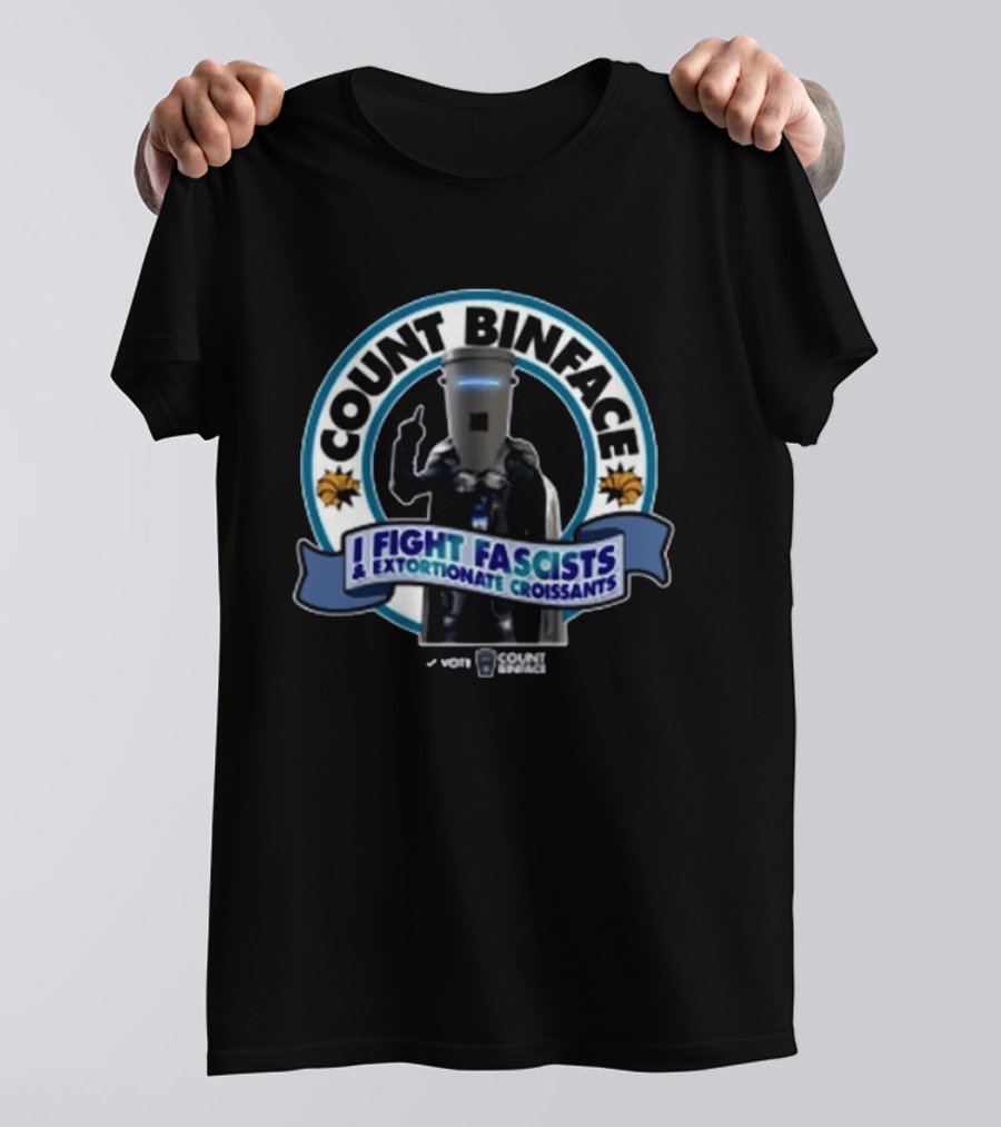 Vote Count Binface I Fight Fascists Extortionate Croissants T-Shirt