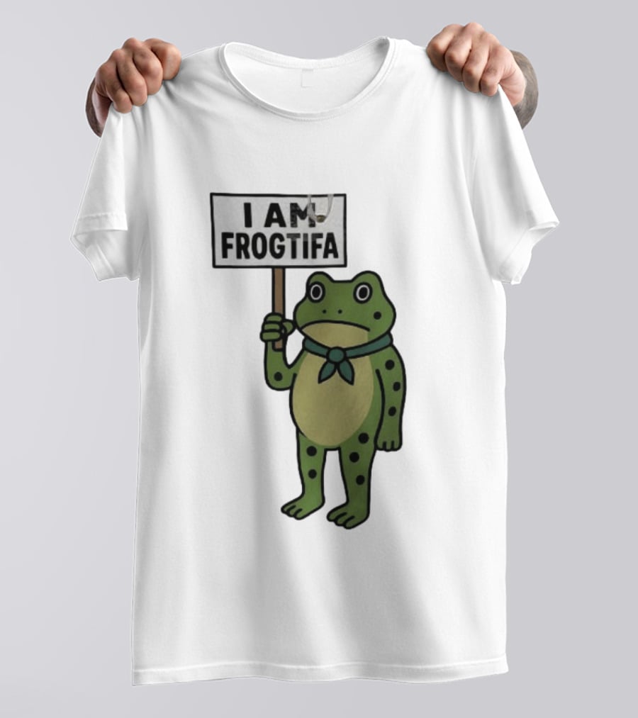 I AM FROGTIFA Frog Holding Sign T-Shirt