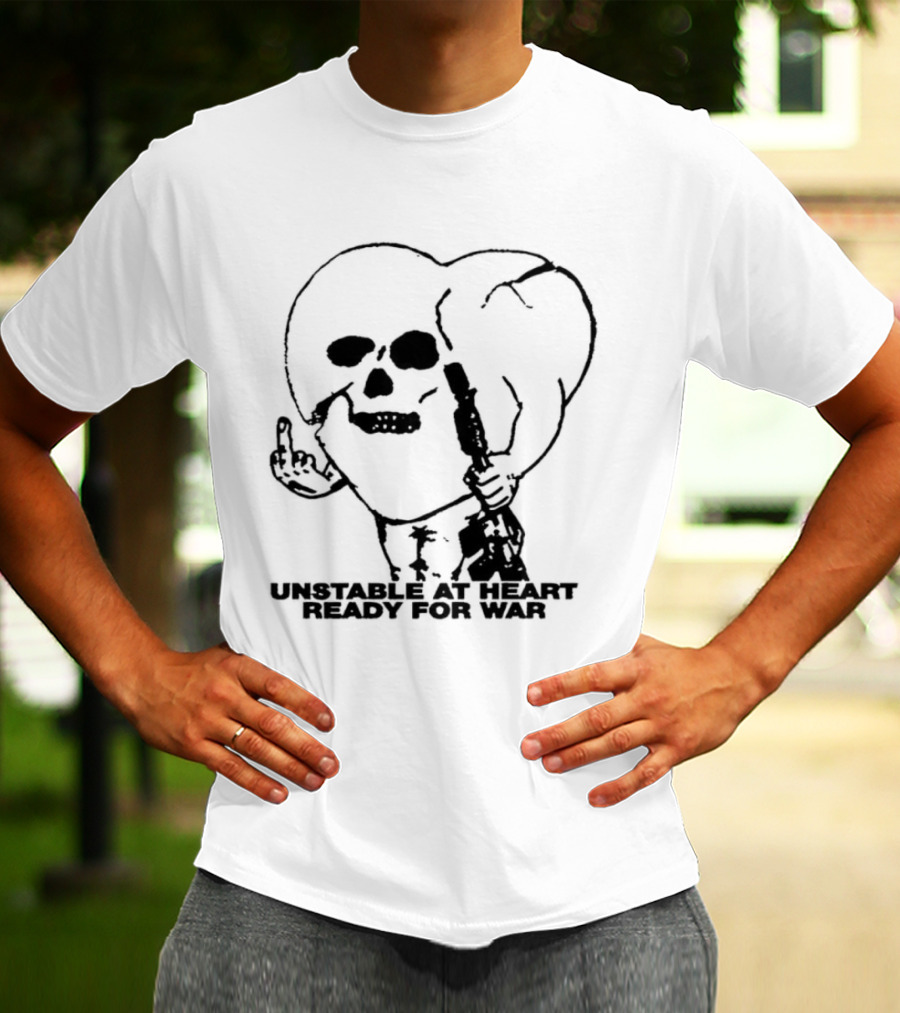 Unstable At Heart Ready For War Skull Middle Finger Assault Rifle T-Shirt
