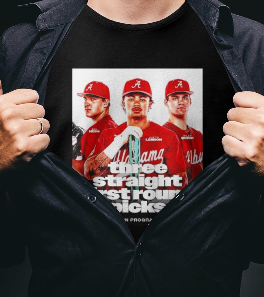 Ben Hess Justin Lebron Riley Quick Alabama Three Straight First Round Picks First Time In Program History T-Shirt