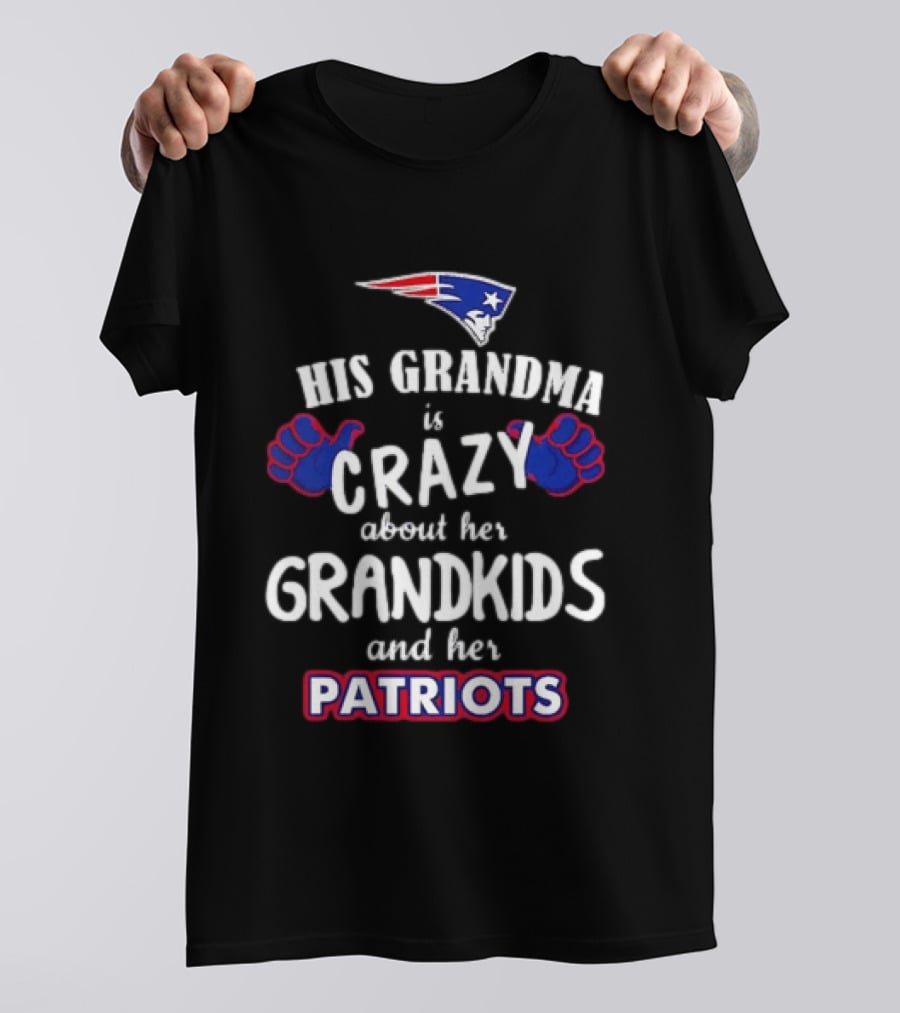 His Grandma Is Crazy About Her Grandkids And Her Patriots T-Shirt