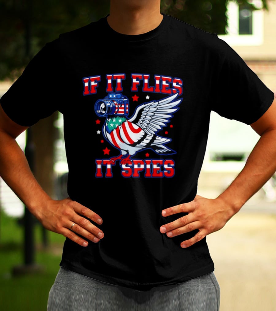 If It Flies It Spies Pigeon Camera American Flag T-Shirt