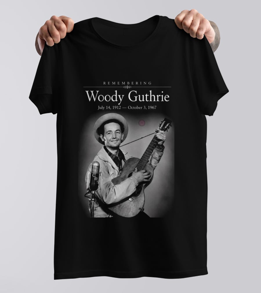 Remembering Woody Guthrie July 14 1912 October 3 1967 CBS Microphone Guitar Image T-Shirt