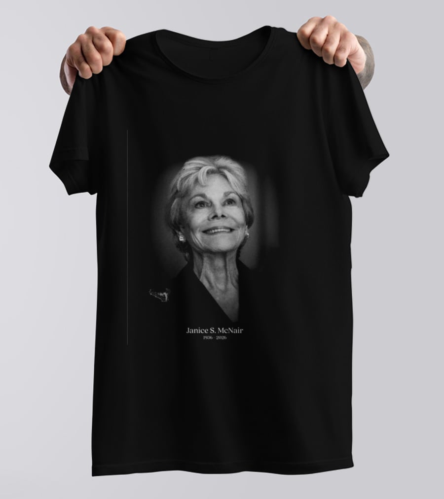 Janice S. McNair 1936 2026 Memorial T-Shirt