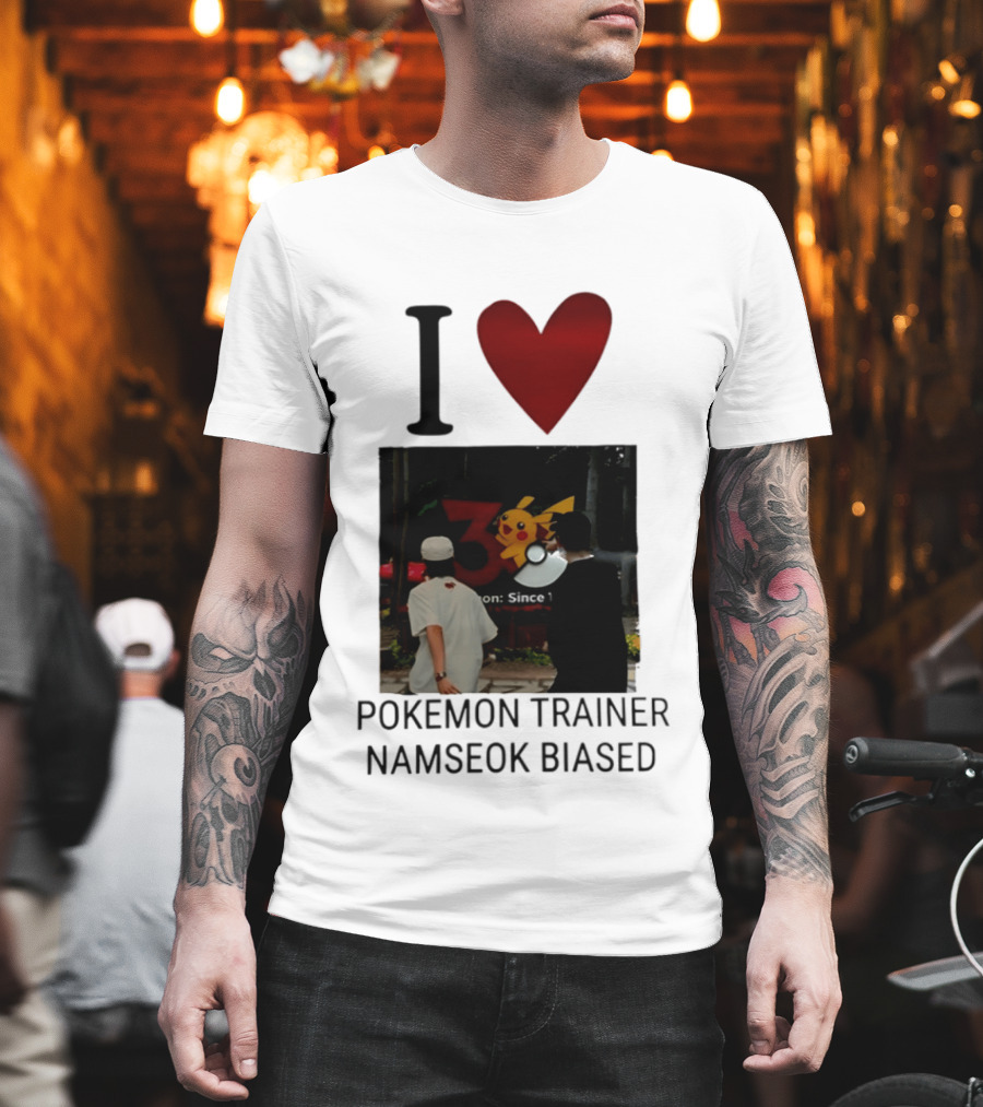 I Love Pokémon Trainer Namseok Biased With Pikachu Ball T-Shirt