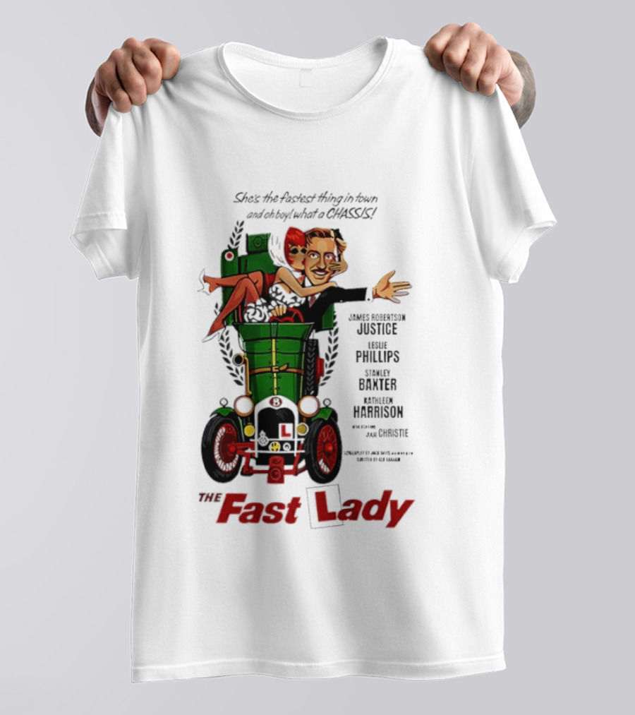 The Fast Lady Movie James Robertson Justice Leslie Phillips Stanley Baxter Kathleen Harrison Julie Christie T-Shirt