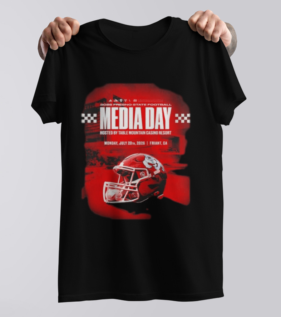 2026 Fresno State Football Media Day Table Mountain Casino Resort July 20 Friant CA T-Shirt