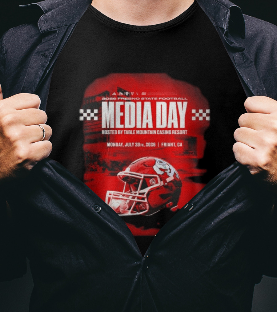 2026 Fresno State Football Media Day Table Mountain Casino Resort July 20 Friant CA T-Shirt