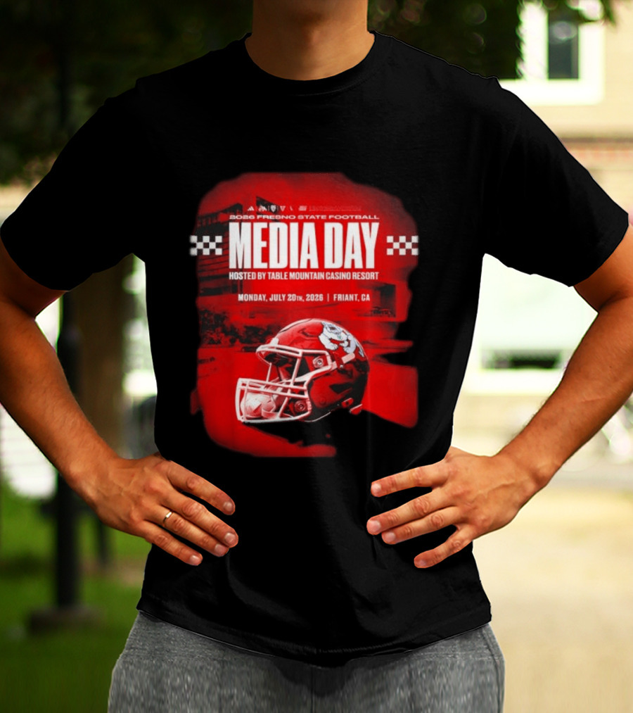 2026 Fresno State Football Media Day Table Mountain Casino Resort July 20 Friant CA T-Shirt