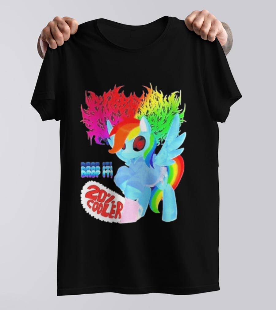 Drop It 20% Cooler Bubblegum Chainsaw Rainbow Dash T-Shirt