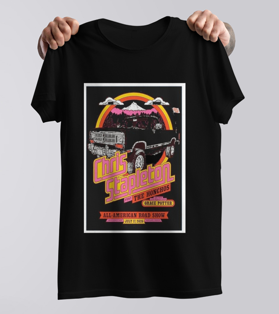Chris Stapleton All American Road Show July 17 2026 Portland Oregon Feat The Honchos Grace Potter T-Shirt
